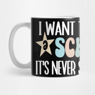 Funny I Want To Be A Schwa It's Never Stressed Mug